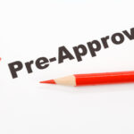 Pre Approved for Mortgage Loans